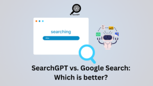 SearchGPT vs. Google Search: Which is better?